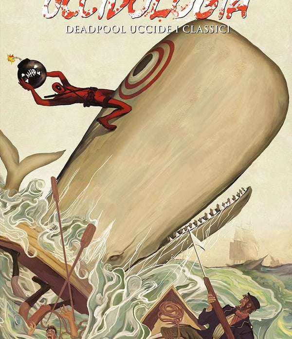 DEADPOOL UCCIDOLOGIA 2