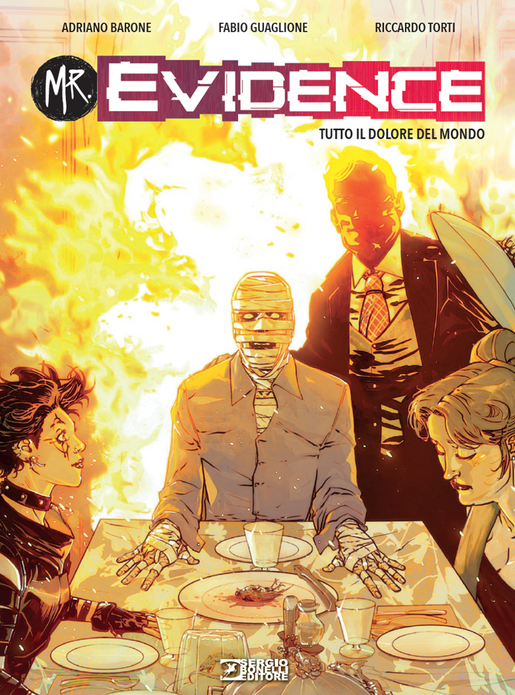 MR. EVIDENCE 7 TUTTO IL DOLORE DEL MONDO