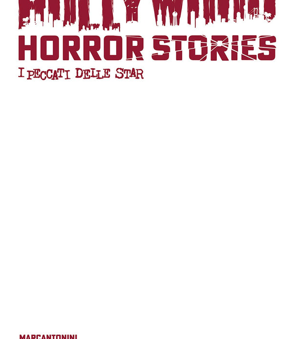 HOLLYWOOD HORROR STORIES I PECCATI DELLE STAR BLANK COVER