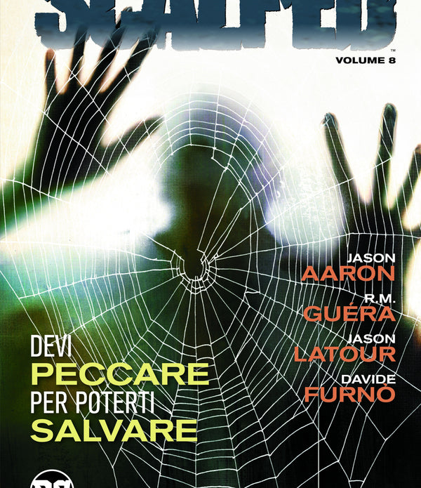 SCALPED 8 DEVI PECCARE PER POTERTI SALVARE