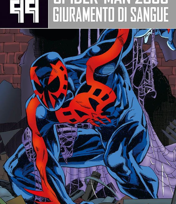 2099 COLLECTION SPIDER-MAN 1 - GIURAMENTO DI SANGUE