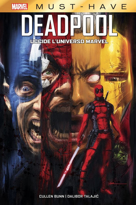 DEADPOOL UCCIDE L`UNIVERSO MARVEL