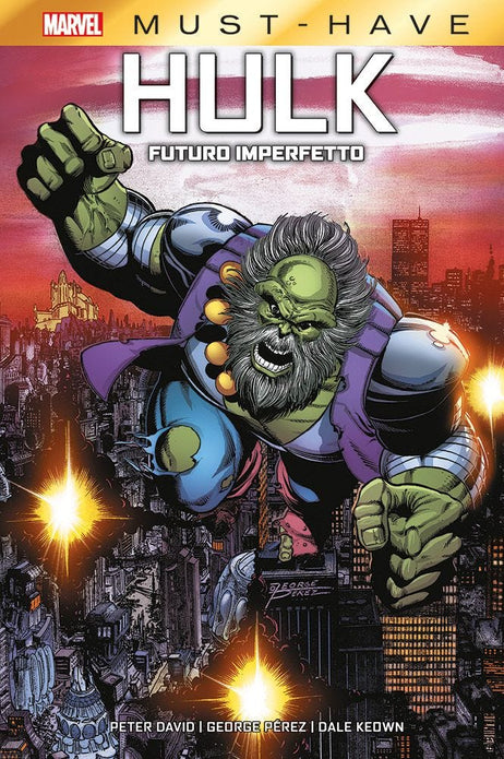 Hulk: Futuro Imperfetto (Marvel Must Have)