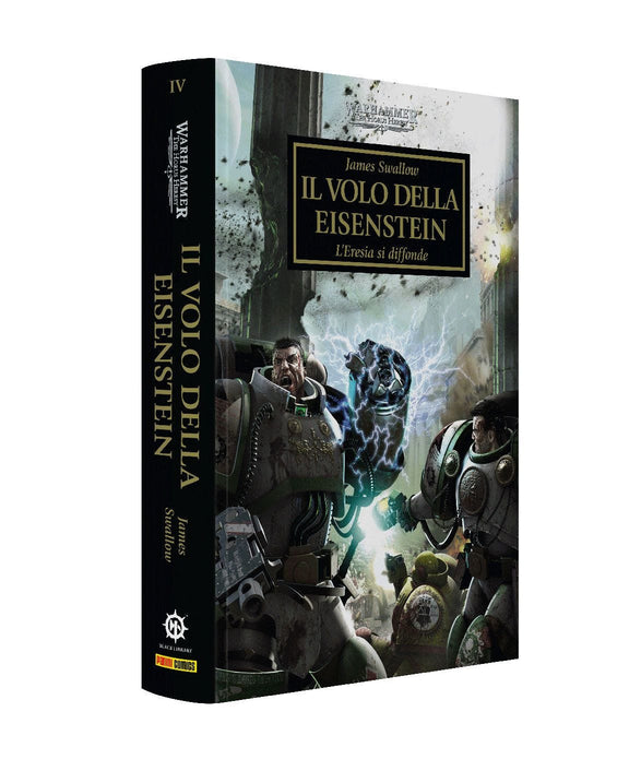 WARHAMMER THE HORUS HERESY 4 IL VOLO DELL'EISENSTEIN