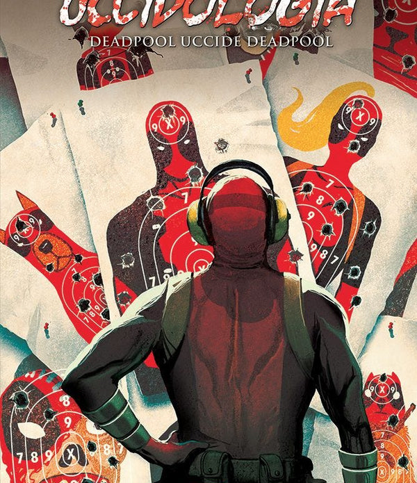 DEADPOOL UCCIDOLOGIA 3