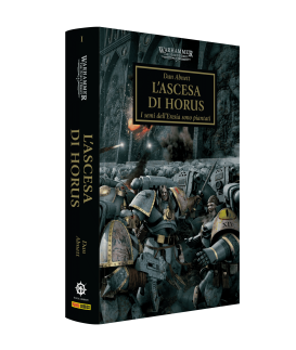 THE HORUS HERESY 1 L'ASCESA DI HORUS