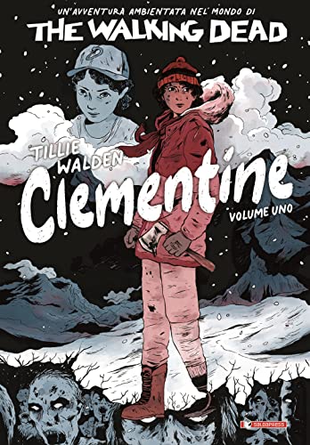 The Walking Dead: Clementine (Vol. 1)