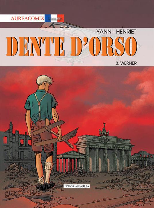 Dente D'Orso Vol. 3: Werner