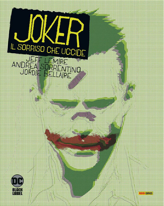 Joker il Sorriso che Uccide