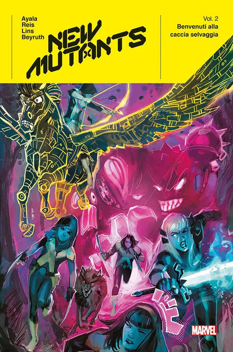NEW MUTANTS VOLUME 2 BENVENUTI ALLA CACCIA SELVAGGIA