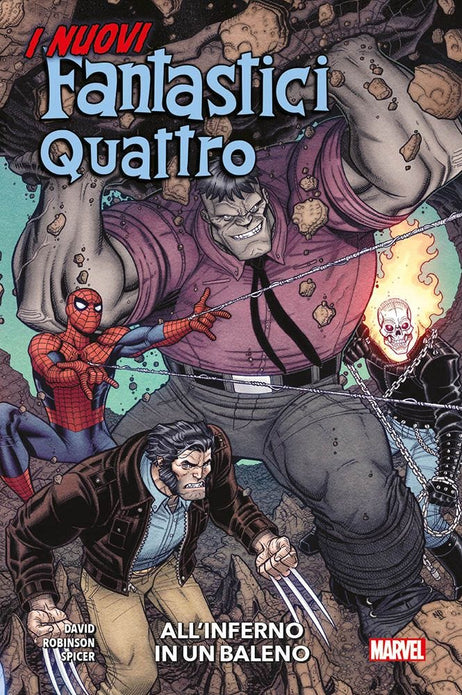 I Nuovi Fantastici Quattro: All’Inferno in un Baleno